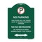 Signmission Violators Towed Away Vehicle Owners Expense W/ No Se Extacione Su Alum, 24" L, 18" H, GW-1824-22735 A-DES-GW-1824-22735 - alternate 1